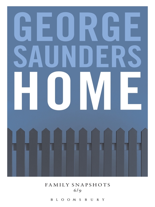 Title details for Home by George Saunders - Available